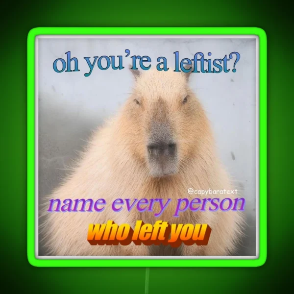 Leftist Capybara Meme RGB Neon Sign