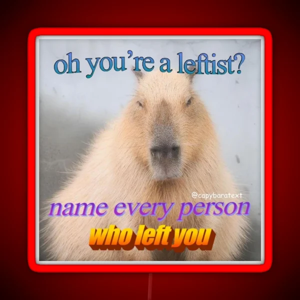 Leftist Capybara Meme RGB Neon Sign