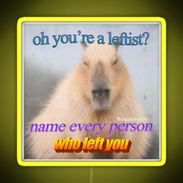 Leftist Capybara Meme RGB Neon Sign