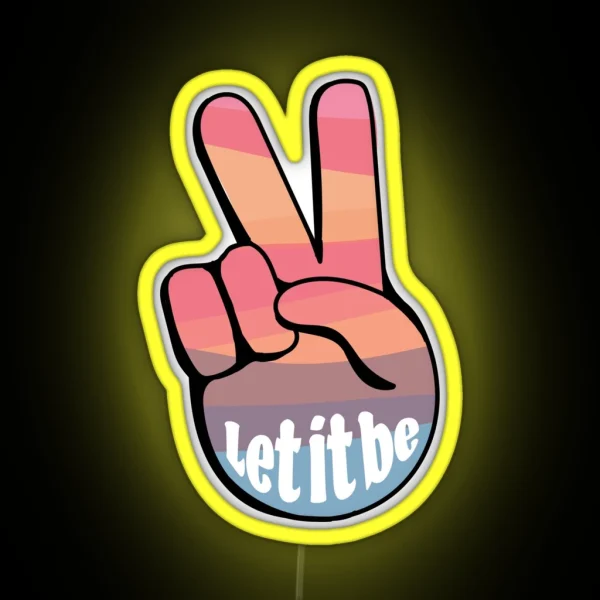 Let It Be Peace Sign RGB Neon Sign