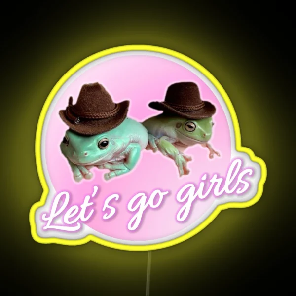 Let S Go Girls RGB Neon Sign