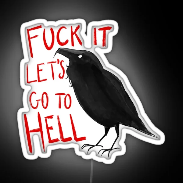 Let S Go To Hell RGB Neon Sign