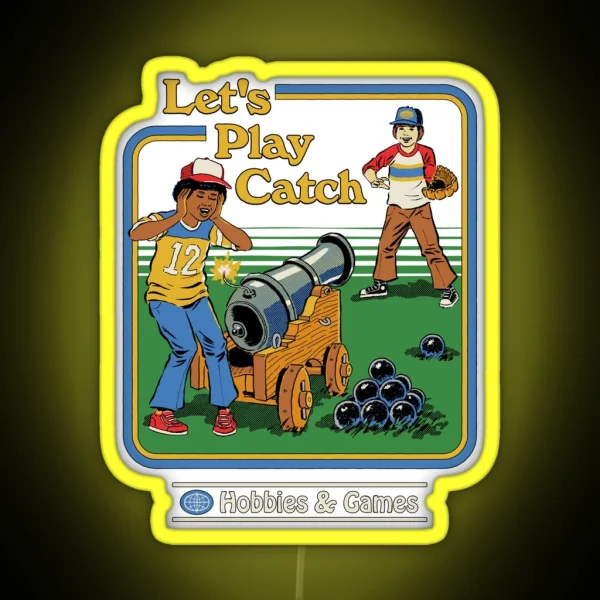 Let S Play Catch RGB Neon Sign