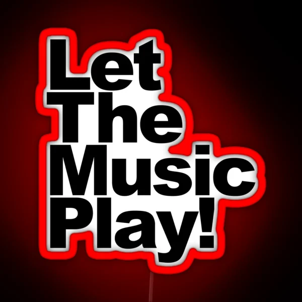 Let The Music Play RGB Neon Sign