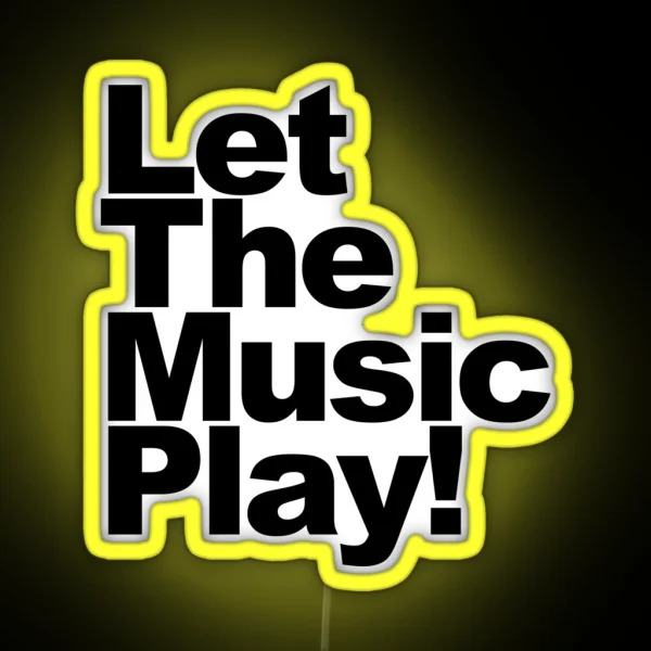 Let The Music Play RGB Neon Sign
