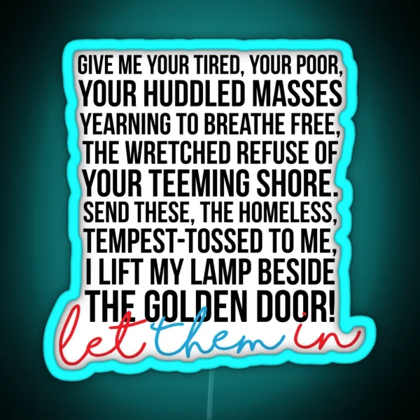 Let Them In RGB Neon Sign