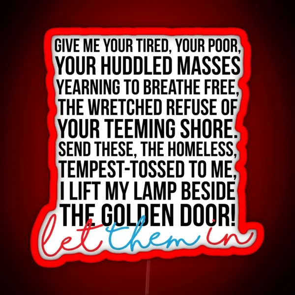 Let Them In RGB Neon Sign