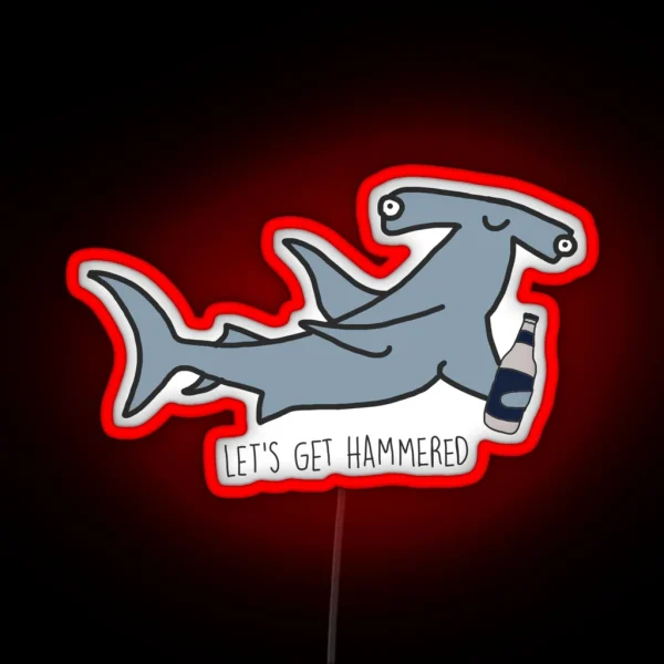 Lets Get Hammered Hammerhead Shark RGB Neon Sign