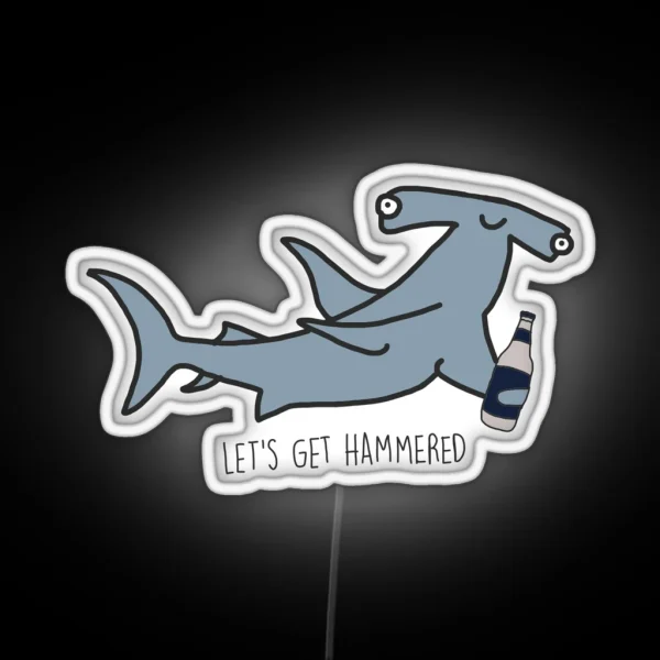 Lets Get Hammered Hammerhead Shark RGB Neon Sign