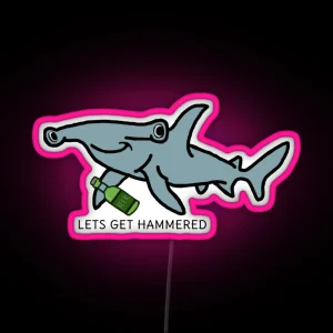 Lets Get Hammered RGB Neon Sign