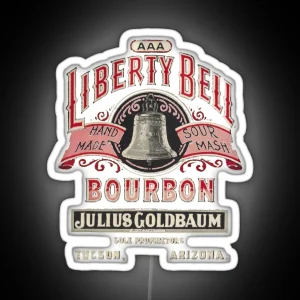 Liberty Bell Bourbon Hand Made Sour Mash Julius Goldbaum Tuscon Arizona RGB Neon Sign