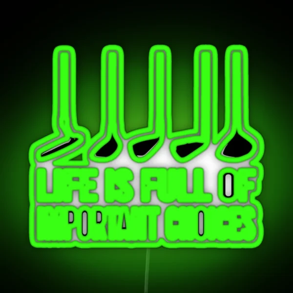 Life Is Full Of Important Choices Golf Player RGB Neon Sign