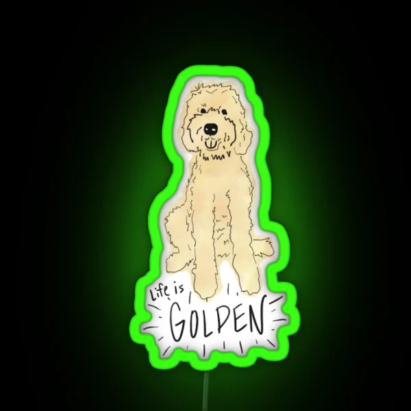 Life Is Golden Doodle RGB Neon Sign