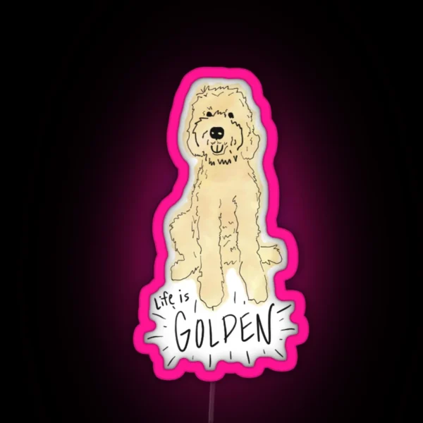 Life Is Golden Doodle RGB Neon Sign