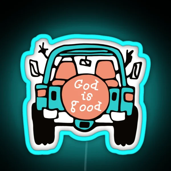 Life Is Good God Is Good RGB Neon Sign
