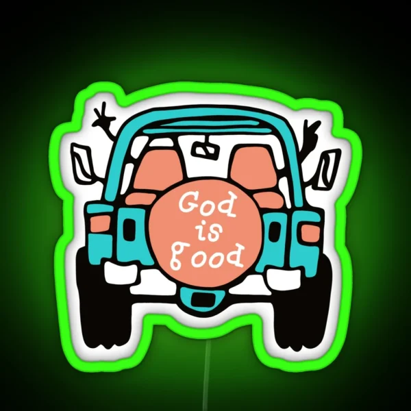 Life Is Good God Is Good RGB Neon Sign