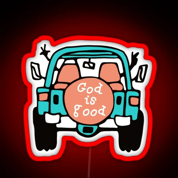 Life Is Good God Is Good RGB Neon Sign
