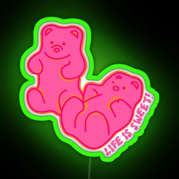 Life Is Sweet Gummy Bears Pink RGB Neon Sign
