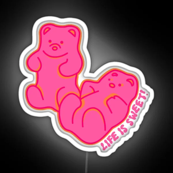 Life Is Sweet Gummy Bears Pink RGB Neon Sign