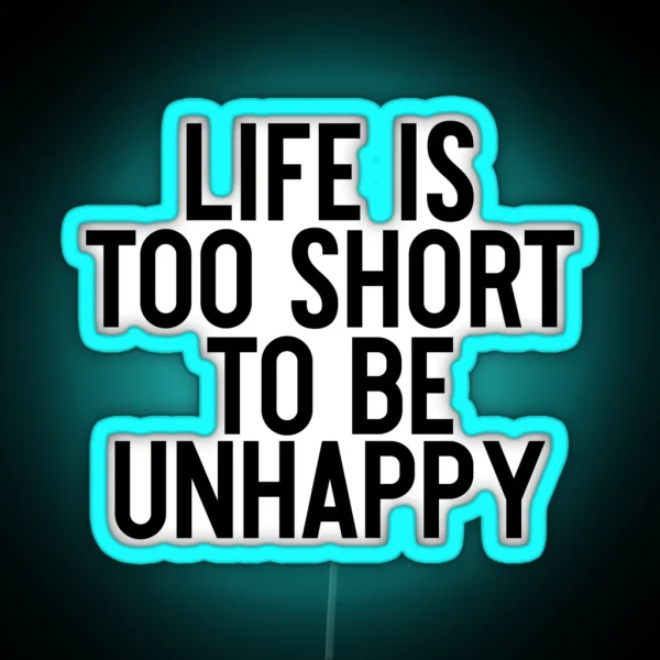 Life Is Too Short To Be Unhappy Motivation Yoga RGB Neon Sign