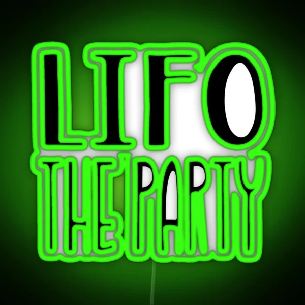 LIFO The Party Led Funny Accounting Led And Gifts RGB Neon Sign