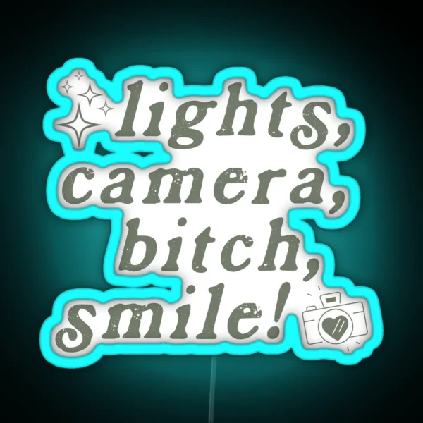 Lights Camera Bitch Smile Led Taylor Swift RGB Neon Sign