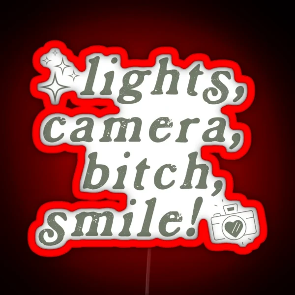 Lights Camera Bitch Smile Led Taylor Swift RGB Neon Sign