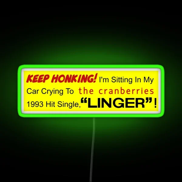 Linger Car Bumper RGB Neon Sign