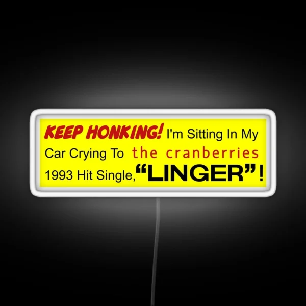 Linger Car Bumper RGB Neon Sign