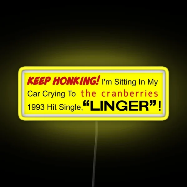 Linger Car Bumper RGB Neon Sign