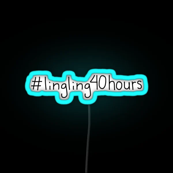 Lingling40hours RGB Neon Sign