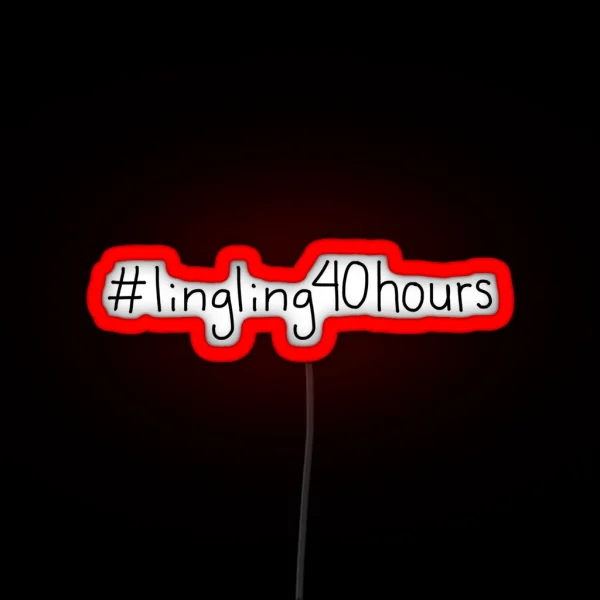 Lingling40hours RGB Neon Sign