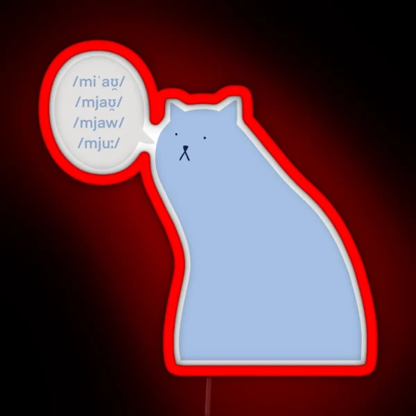 Linguistics Cat Meowing RGB Neon Sign