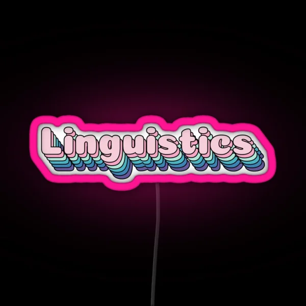Linguistics RGB Neon Sign
