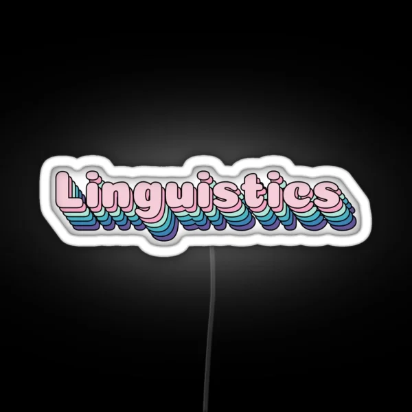 Linguistics RGB Neon Sign