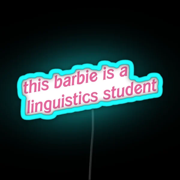 Linguistics Student RGB Neon Sign