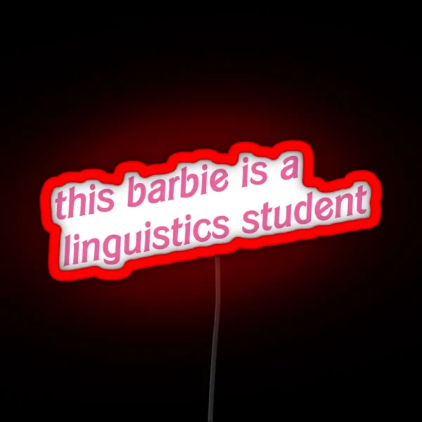 Linguistics Student RGB Neon Sign