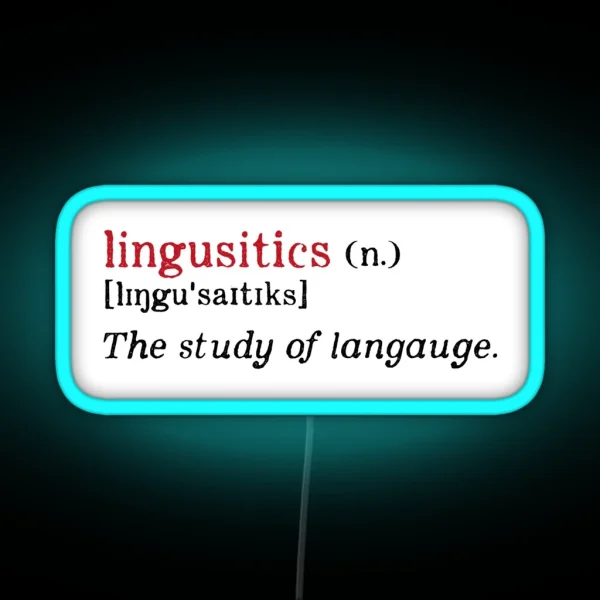 Linguistics Typos RGB Neon Sign