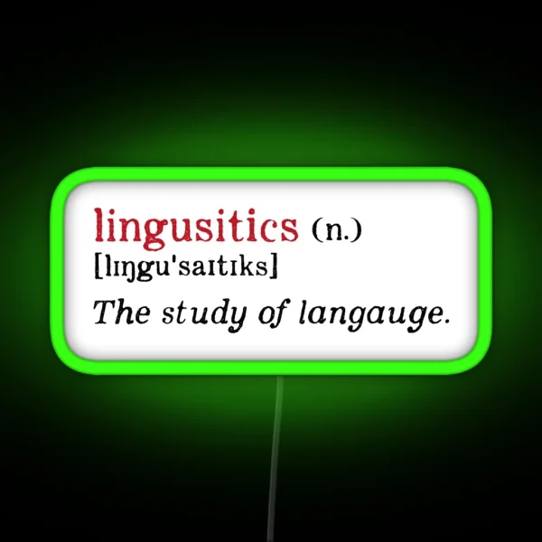 Linguistics Typos RGB Neon Sign