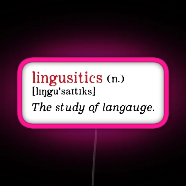 Linguistics Typos RGB Neon Sign