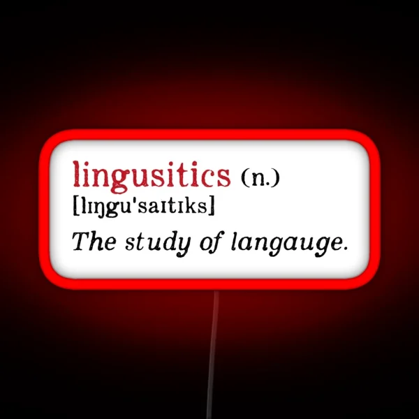 Linguistics Typos RGB Neon Sign