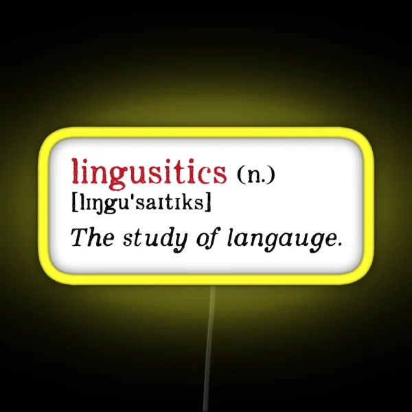 Linguistics Typos RGB Neon Sign