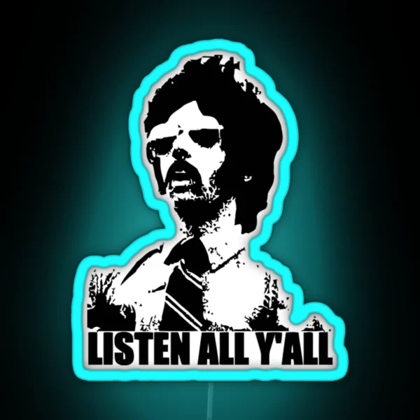 Listen All Yall Ledlisten RGB Neon Sign