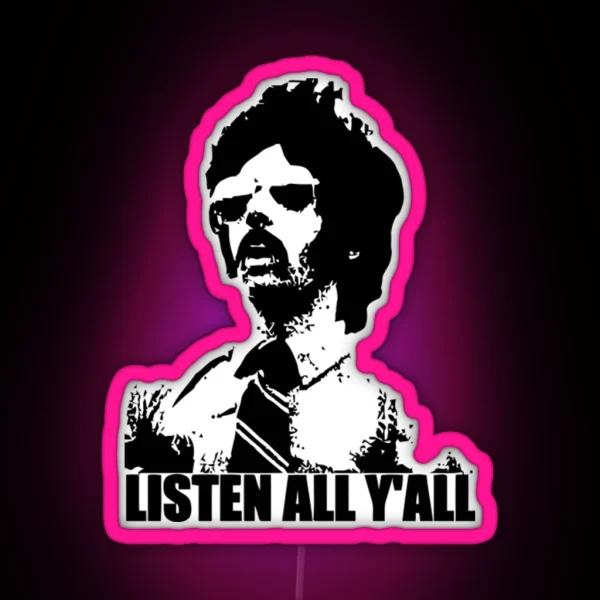 Listen All Yall Ledlisten RGB Neon Sign