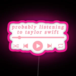 Listening To T Swift RGB Neon Sign