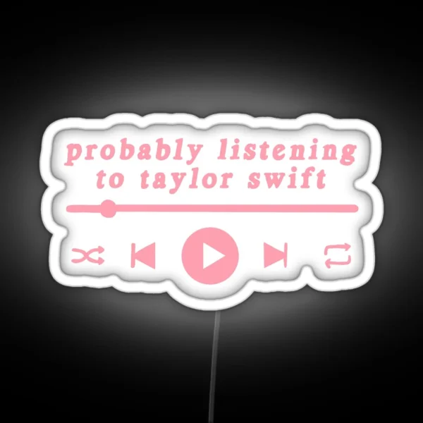 Listening To T Swift RGB Neon Sign