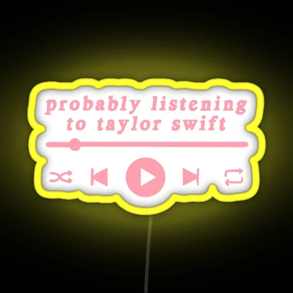 Listening To T Swift RGB Neon Sign