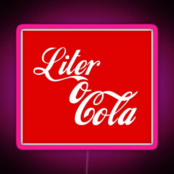 Liter O Cola RGB Neon Sign