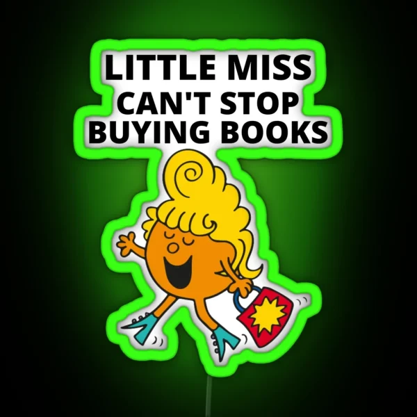 Little Miss Can T Stop Buying Books RGB Neon Sign