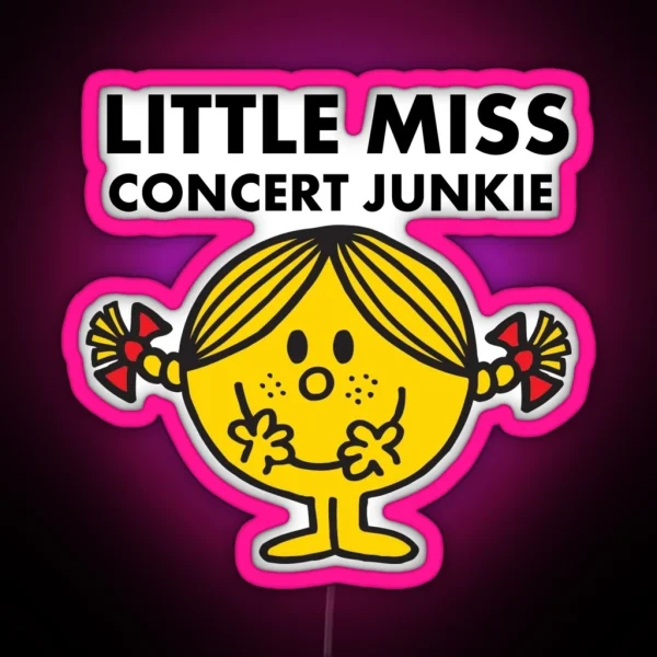 Little Miss Concert Junkie RGB Neon Sign